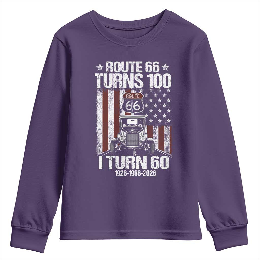 Route Highway 66 Turns 100 I Turn 60 Youth Sweatshirt Vintage 1966 America Road Sign America Antique Car Lover 60th Birthday Gift