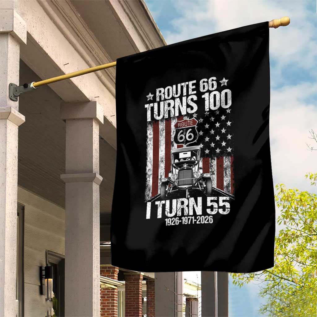 Route Highway 66 Turns 100 I Turn 55 Garden Flag Vintage 1971 America Road Sign America Antique Car Lover 55th Birthday Gift