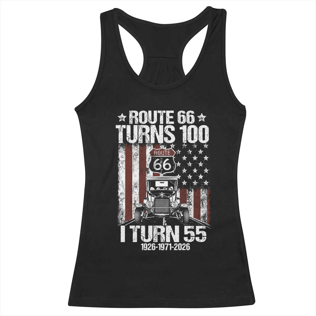 Route Highway 66 Turns 100 I Turn 55 Racerback Tank Top Vintage 1971 America Road Sign America Antique Car Lover 55th Birthday Gift