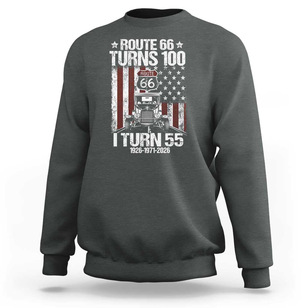 Route Highway 66 Turns 100 I Turn 55 Sweatshirt Vintage 1971 America Road Sign America Antique Car Lover 55th Birthday Gift