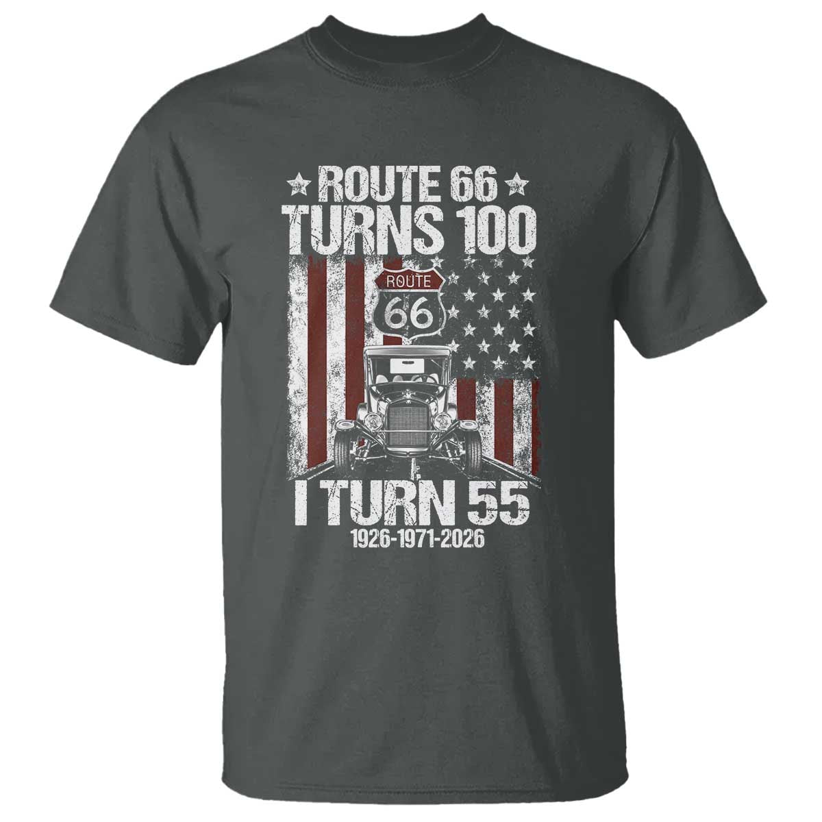 Route Highway 66 Turns 100 I Turn 55 T Shirt Vintage 1971 America Road Sign America Antique Car Lover 55th Birthday Gift
