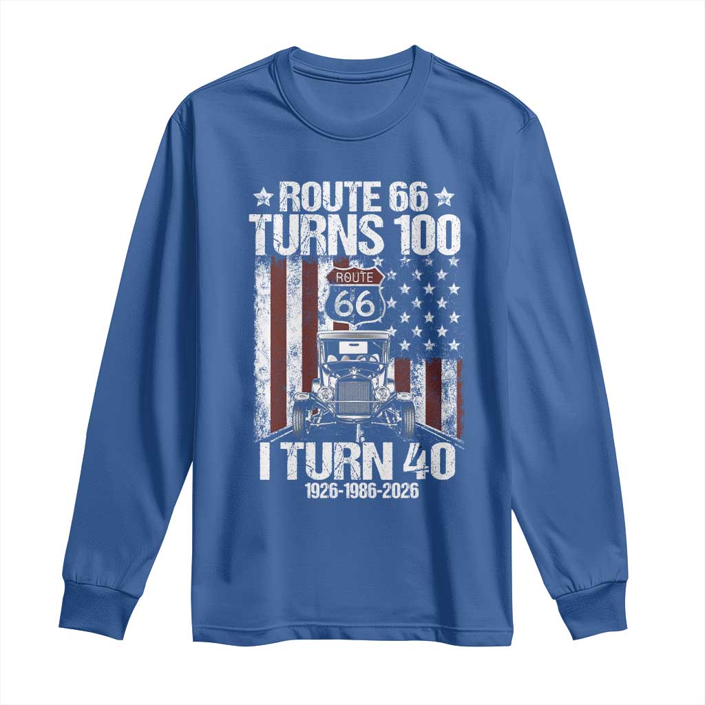 Route Highway 66 Turns 100 I Turn 40 Long Sleeve Shirt Vintage 1986 America Road Sign America Antique Car Lover 40th Birthday Gift
