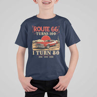 Route Highway 66 Turns 100 I Turn 80 T Shirt For Kid Vintage 1946 Road Sign 80th Birthday Muscle Car Lover Gift