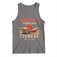 Route Highway 66 Turns 100 I Turn 80 Tank Top Vintage 1946 Road Sign 80th Birthday Muscle Car Lover Gift