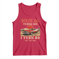 Route Highway 66 Turns 100 I Turn 80 Tank Top Vintage 1946 Road Sign 80th Birthday Muscle Car Lover Gift