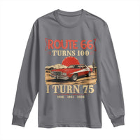 Route Highway 66 Turns 100 I Turn 75 Long Sleeve Shirt Vintage 1951 Road Sign 75th Birthday Muscle Car Lover Gift