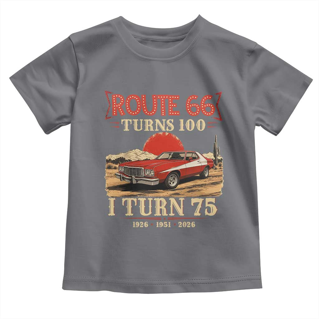 Route Highway 66 Turns 100 I Turn 75 Toddler T Shirt Vintage 1951 Road Sign 75th Birthday Muscle Car Lover Gift