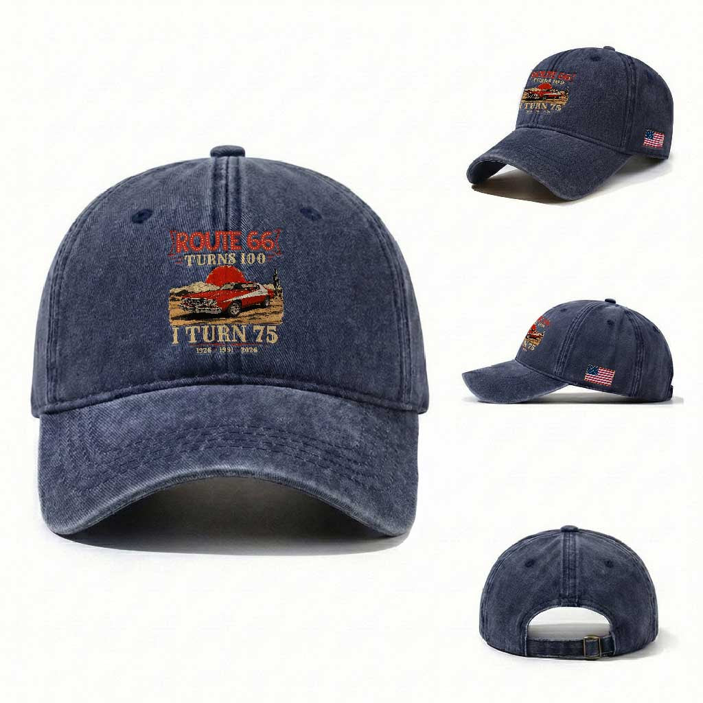 Route Highway 66 Turns 100 I Turn 75 Washed Cotton Baseball Cap Vintage 1951 Road Sign 75th Birthday Muscle Car Lover Gift