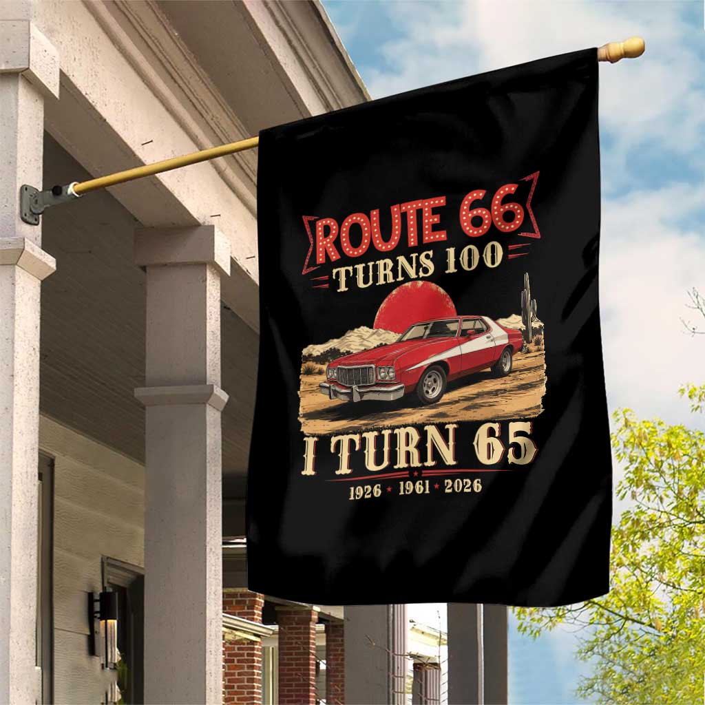 Route Highway 66 Turns 100 I Turn 65 Garden Flag Vintage 1961 Road Sign 65th Birthday Muscle Car Lover Gift