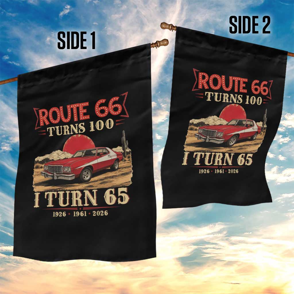 Route Highway 66 Turns 100 I Turn 65 Garden Flag Vintage 1961 Road Sign 65th Birthday Muscle Car Lover Gift