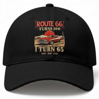Route Highway 66 Turns 100 I Turn 65 Baseball Cap Vintage 1961 Road Sign 65th Birthday Muscle Car Lover Gift