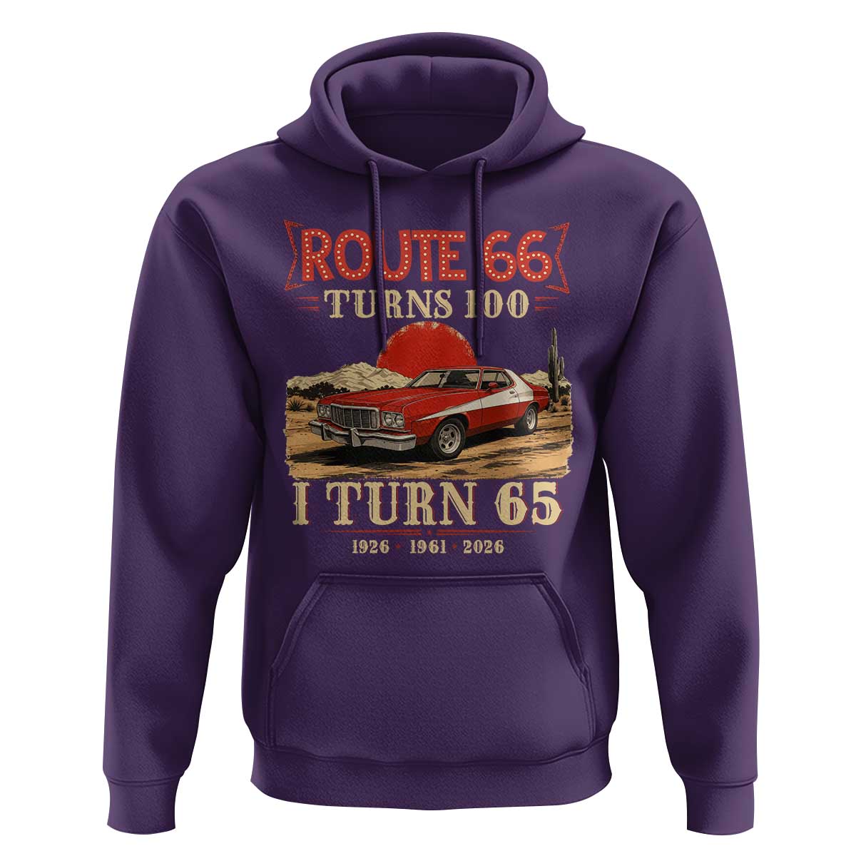 Route Highway 66 Turns 100 I Turn 65 Hoodie Vintage 1961 Road Sign 65th Birthday Muscle Car Lover Gift