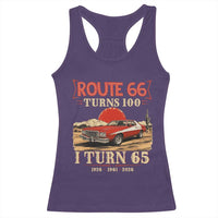 Route Highway 66 Turns 100 I Turn 65 Racerback Tank Top Vintage 1961 Road Sign 65th Birthday Muscle Car Lover Gift
