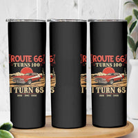 Route Highway 66 Turns 100 I Turn 65 Skinny Tumbler Vintage 1961 Road Sign 65th Birthday Muscle Car Lover Gift