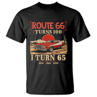 Route Highway 66 Turns 100 I Turn 65 T Shirt Vintage 1961 Road Sign 65th Birthday Muscle Car Lover Gift
