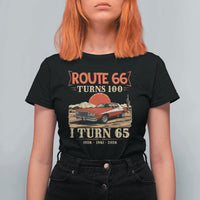 Route Highway 66 Turns 100 I Turn 65 T Shirt For Women Vintage 1961 Road Sign 65th Birthday Muscle Car Lover Gift