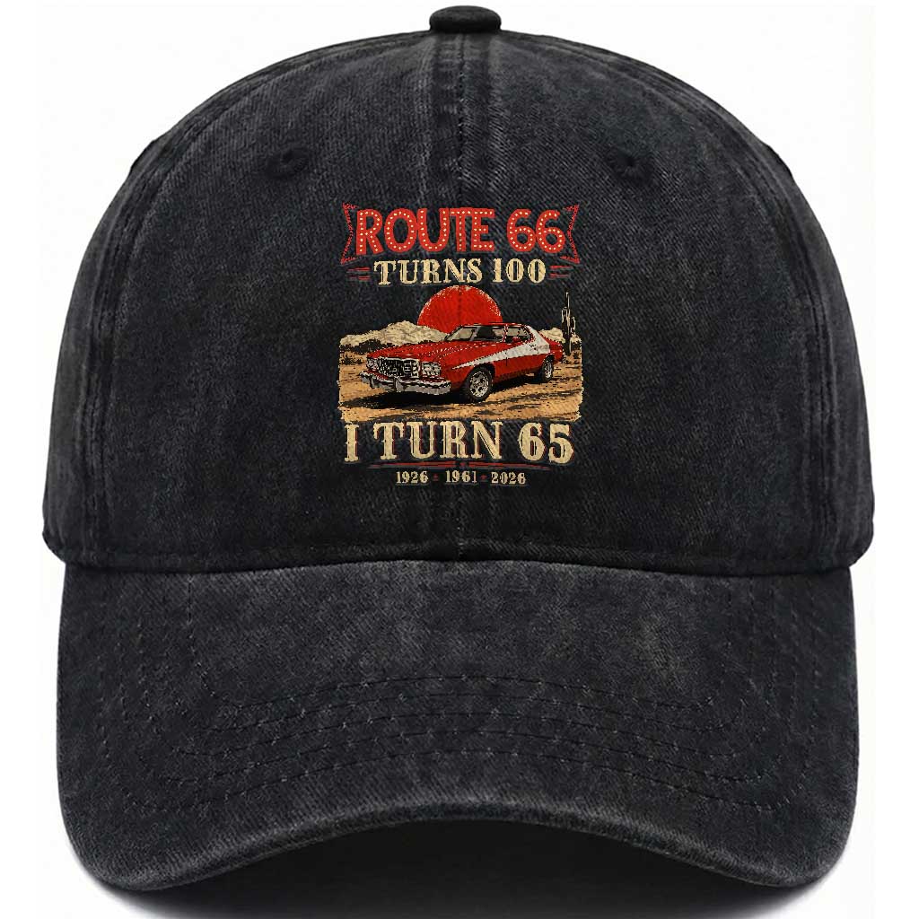 Route Highway 66 Turns 100 I Turn 65 Washed Cotton Baseball Cap Vintage 1961 Road Sign 65th Birthday Muscle Car Lover Gift