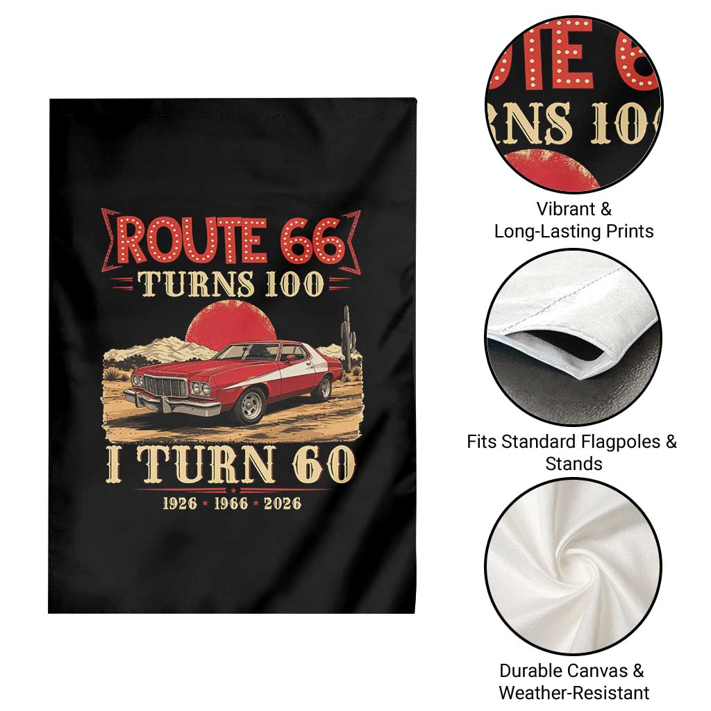 Route Highway 66 Turns 100 I Turn 60 Garden Flag Vintage 1966 Road Sign 60th Birthday Muscle Car Lover Gift