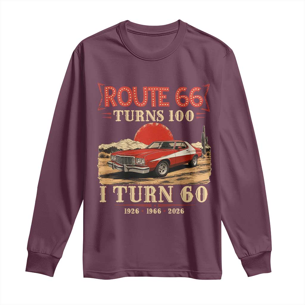 Route Highway 66 Turns 100 I Turn 60 Long Sleeve Shirt Vintage 1966 Road Sign 60th Birthday Muscle Car Lover Gift