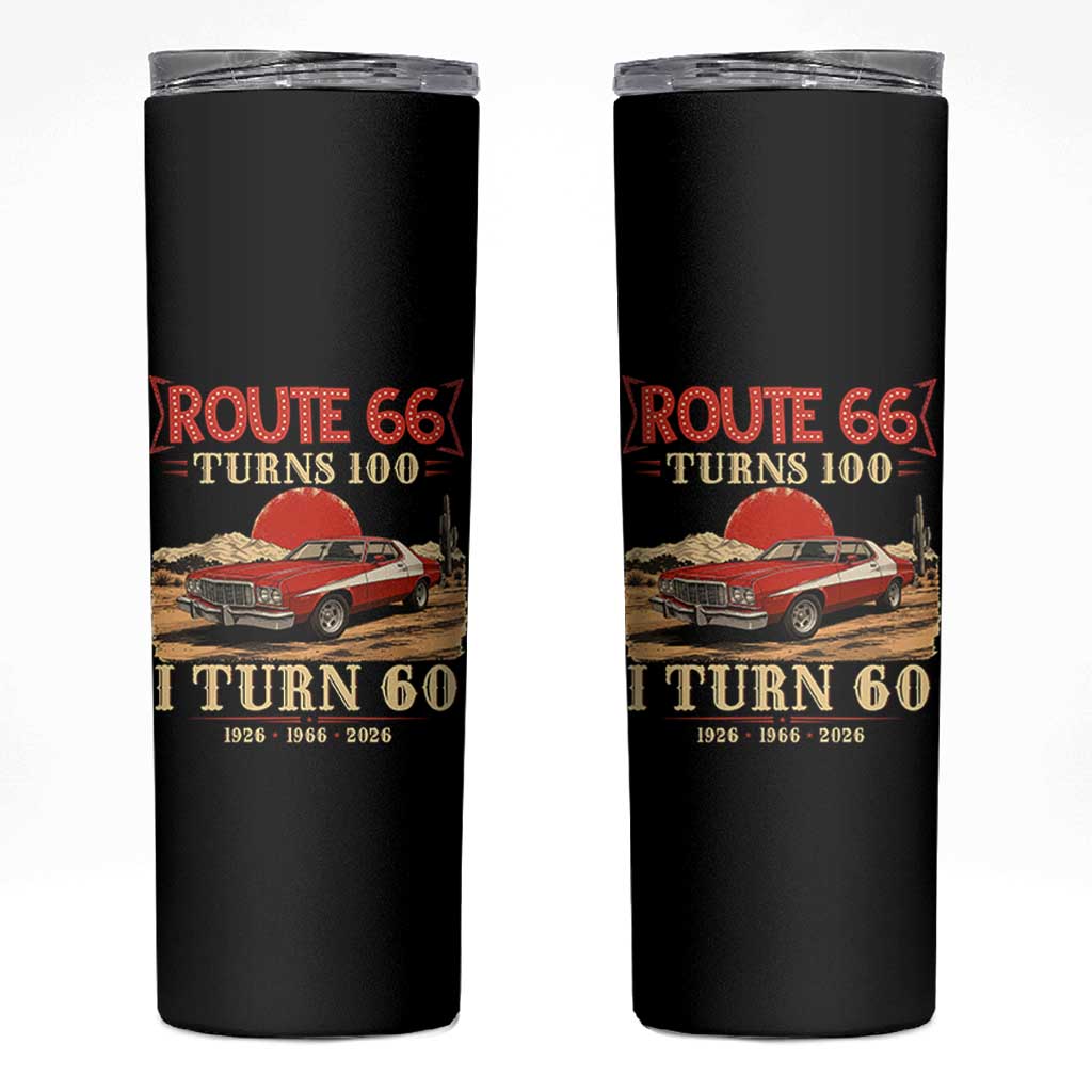 Route Highway 66 Turns 100 I Turn 60 Skinny Tumbler Vintage 1966 Road Sign 60th Birthday Muscle Car Lover Gift