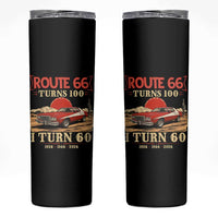 Route Highway 66 Turns 100 I Turn 60 Skinny Tumbler Vintage 1966 Road Sign 60th Birthday Muscle Car Lover Gift