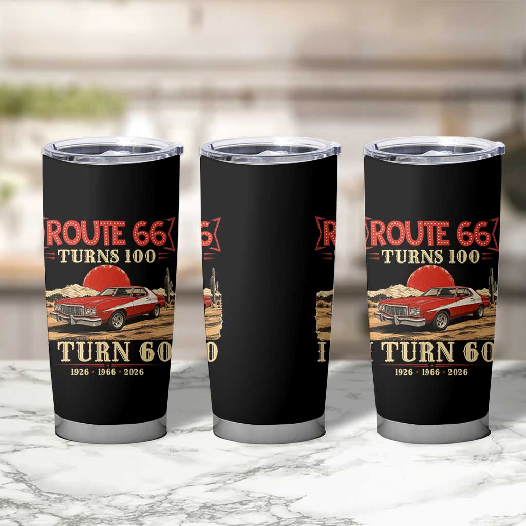 Route Highway 66 Turns 100 I Turn 60 Tumbler Cup Vintage 1966 Road Sign 60th Birthday Muscle Car Lover Gift