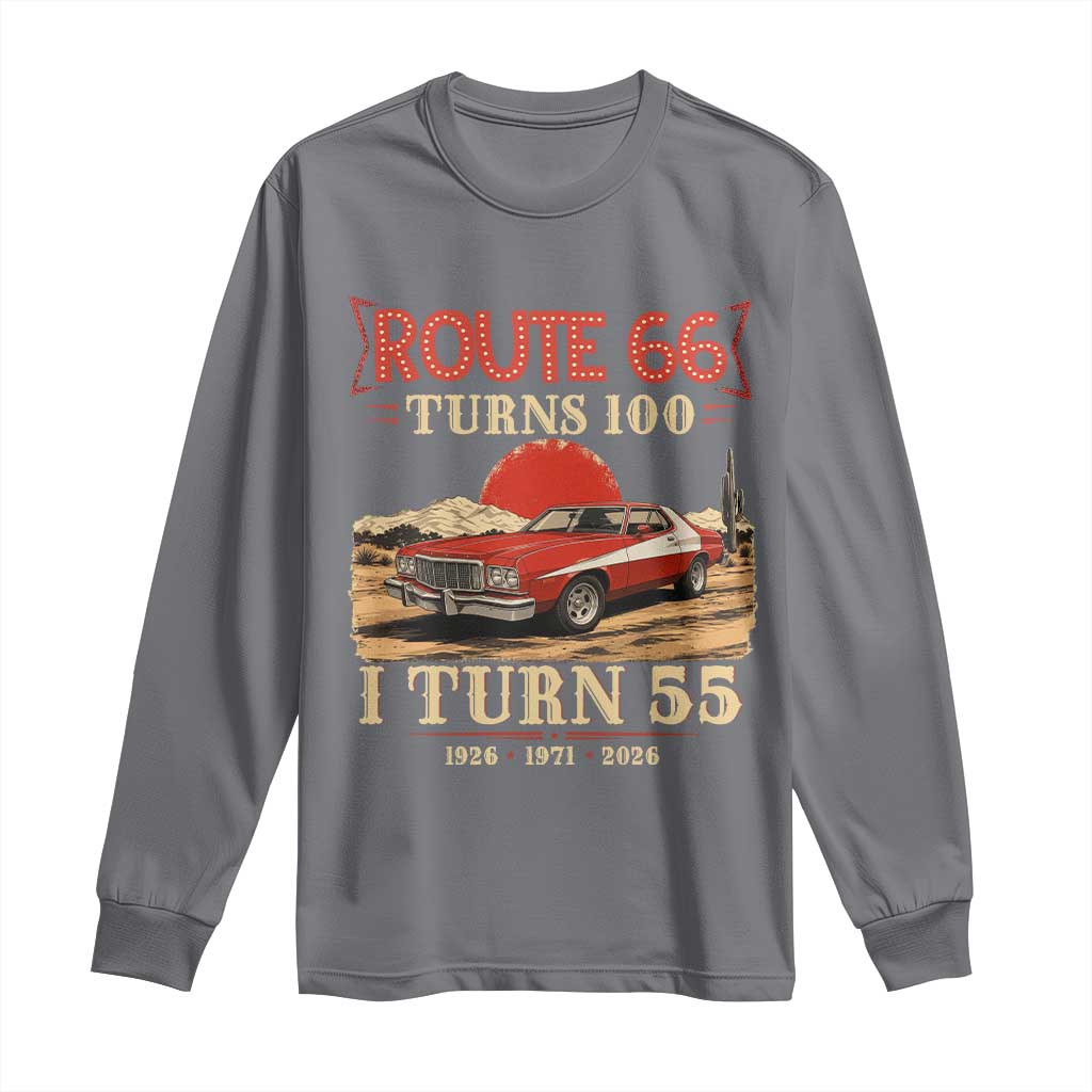 Route Highway 66 Turns 100 I Turn 55 Long Sleeve Shirt Vintage 1971 Road Sign 55th Birthday Muscle Car Lover Gift
