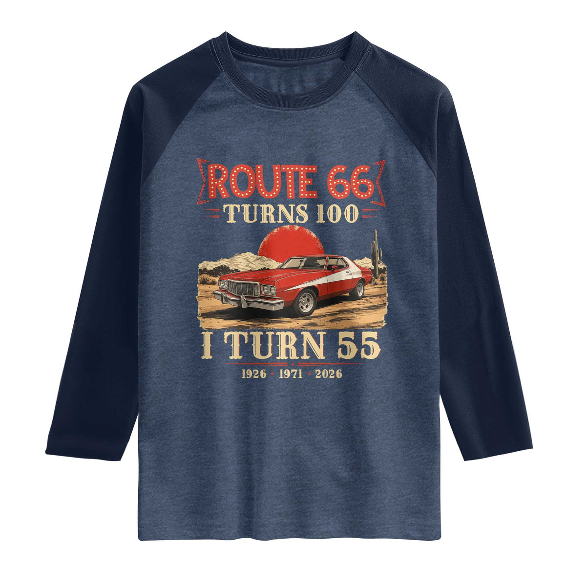 Route Highway 66 Turns 100 I Turn 55 Raglan Shirt Vintage 1971 Road Sign 55th Birthday Muscle Car Lover Gift