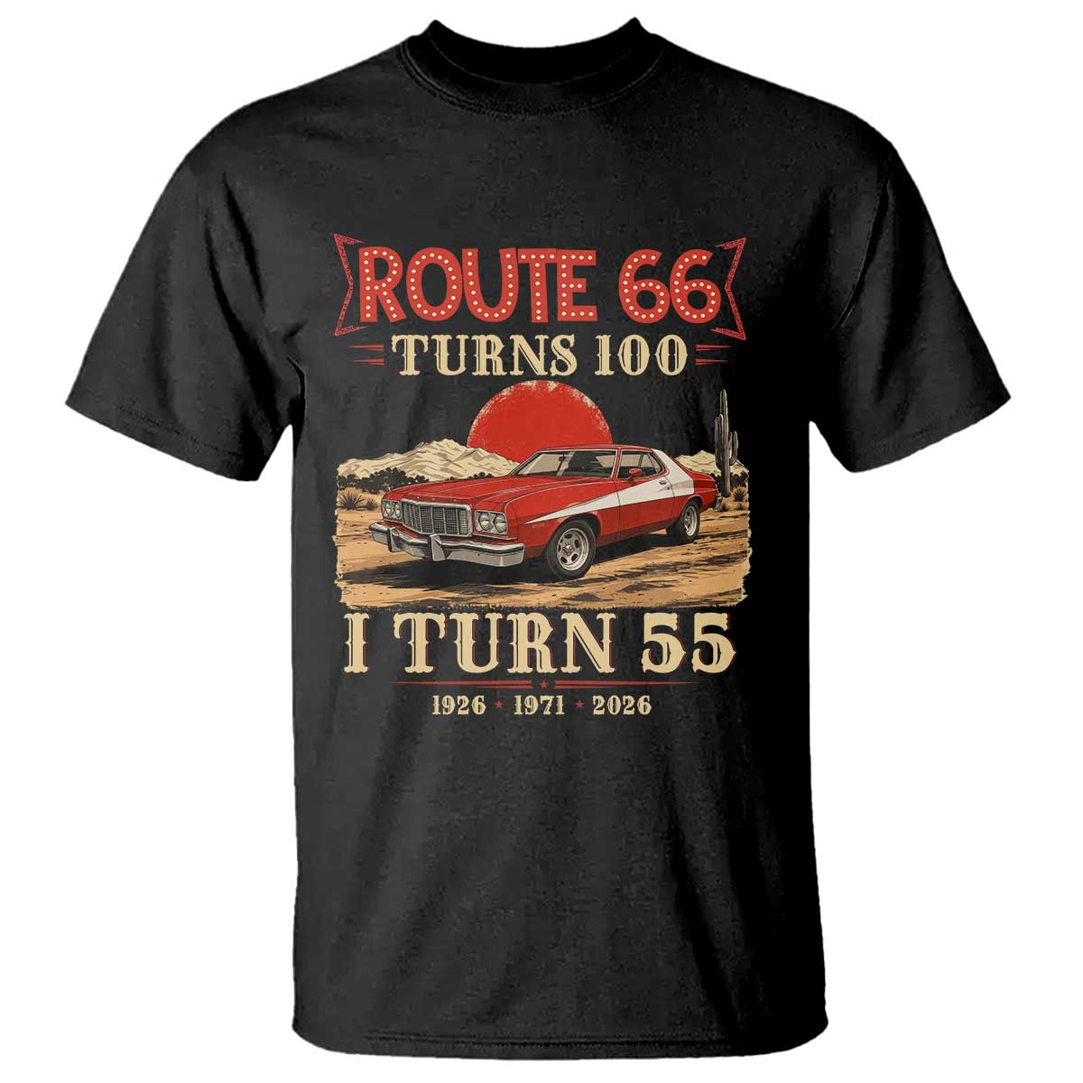 Route Highway 66 Turns 100 I Turn 55 T Shirt Vintage 1971 Road Sign 55th Birthday Muscle Car Lover Gift