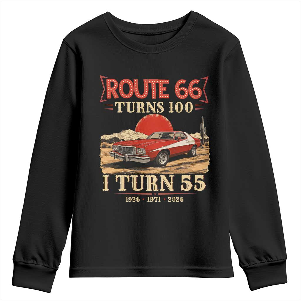 Route Highway 66 Turns 100 I Turn 55 Youth Sweatshirt Vintage 1971 Road Sign 55th Birthday Muscle Car Lover Gift
