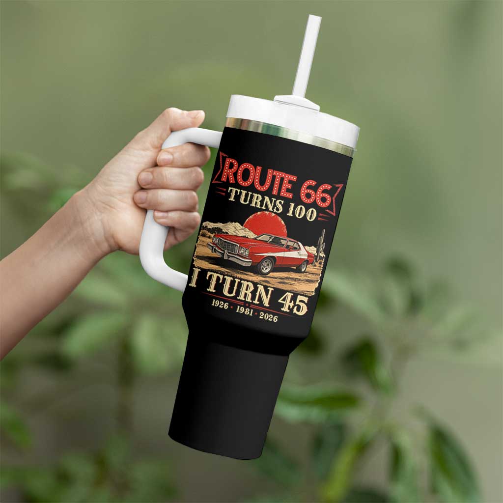 Route Highway 66 Turns 100 I Turn 45 Tumbler With Handle Vintage 1981 Road Sign 45th Birthday Muscle Car Lover Gift