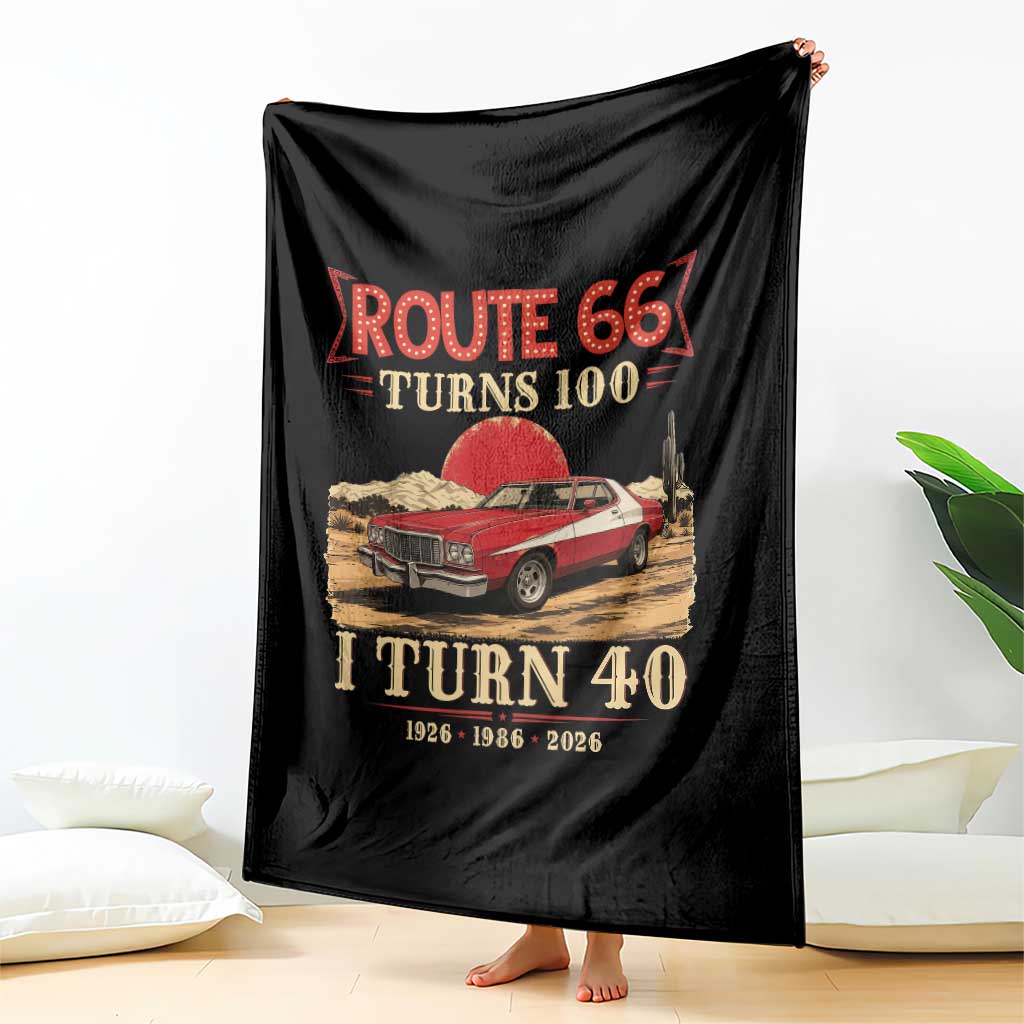 Route Highway 66 Turns 100 I Turn 40 Throw Blanket Vintage 1986 Road Sign 40th Birthday Muscle Car Lover Gift