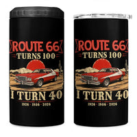 Route Highway 66 Turns 100 I Turn 40 4 in 1 Can Cooler Tumbler Vintage 1986 Road Sign 40th Birthday Muscle Car Lover Gift