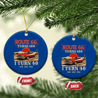 Route Highway 66 Turns 100 I Turn 40 Ceramic Ornament Vintage 1986 Road Sign 40th Birthday Muscle Car Lover Gift