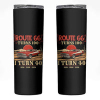 Route Highway 66 Turns 100 I Turn 40 Skinny Tumbler Vintage 1986 Road Sign 40th Birthday Muscle Car Lover Gift