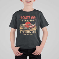 Route Highway 66 Turns 100 I Turn 35 T Shirt For Kid Vintage 1991 Road Sign 35th Birthday Muscle Car Lover Gift