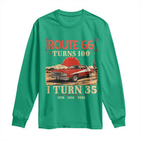 Route Highway 66 Turns 100 I Turn 35 Long Sleeve Shirt Vintage 1991 Road Sign 35th Birthday Muscle Car Lover Gift