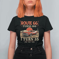 Route Highway 66 Turns 100 I Turn 35 T Shirt For Women Vintage 1991 Road Sign 35th Birthday Muscle Car Lover Gift