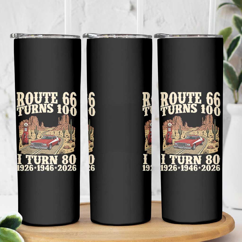 Route Highway 66 Turns 100 I Turn 80 Skinny Tumbler Vintage 1946 Road Sign American Muscle Car Lover 80th Birthday Gift