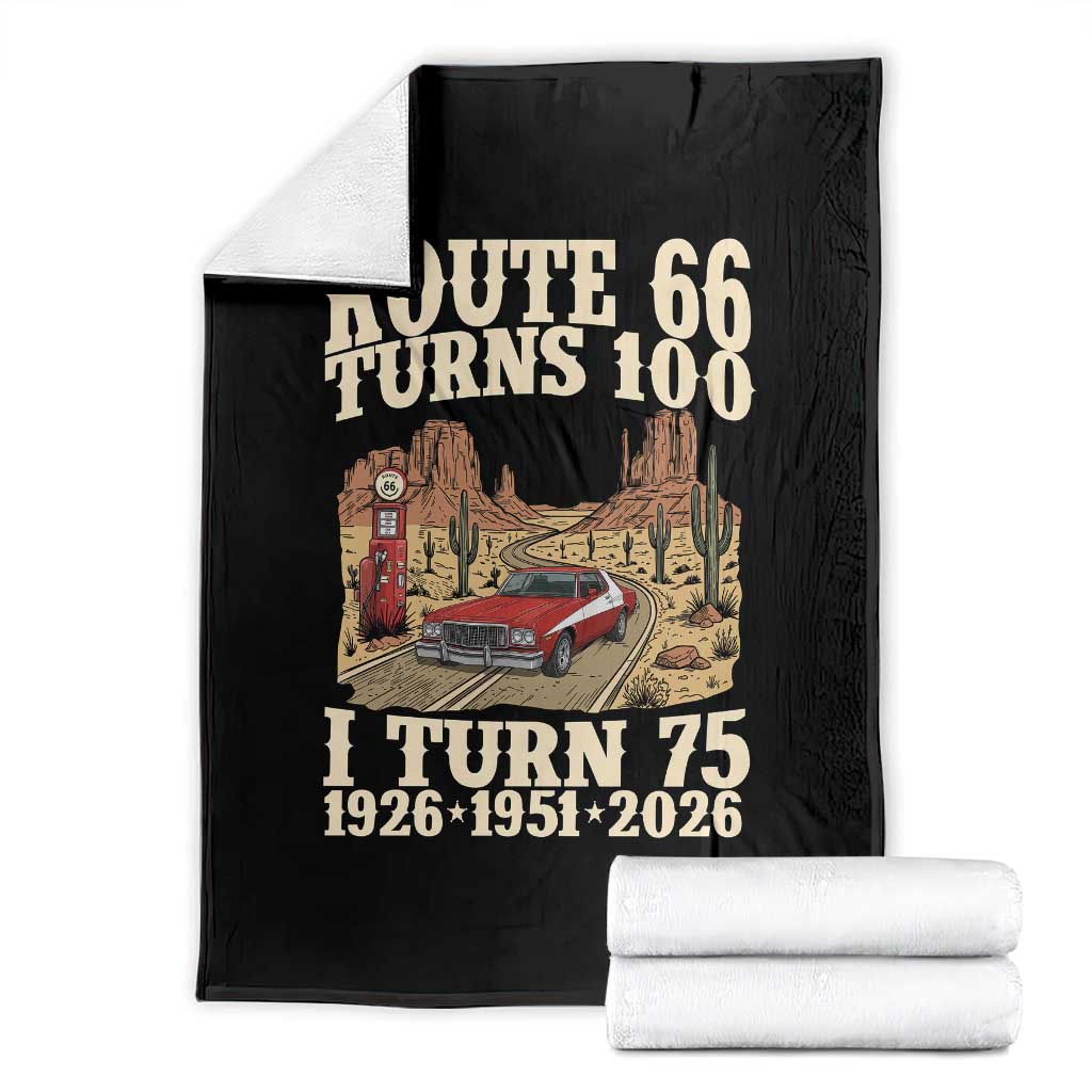 Route Highway 66 Turns 100 I Turn 75 Throw Blanket Vintage 1951 Road Sign American Muscle Car Lover 75th Birthday Gift