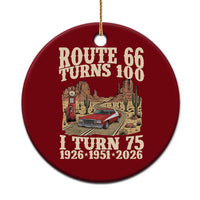 Route Highway 66 Turns 100 I Turn 75 Ceramic Ornament Vintage 1951 Road Sign American Muscle Car Lover 75th Birthday Gift