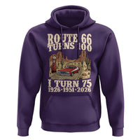 Route Highway 66 Turns 100 I Turn 75 Hoodie Vintage 1951 Road Sign American Muscle Car Lover 75th Birthday Gift