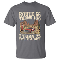 Route Highway 66 Turns 100 I Turn 75 T Shirt Vintage 1951 Road Sign American Muscle Car Lover 75th Birthday Gift