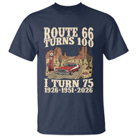 Route Highway 66 Turns 100 I Turn 75 T Shirt Vintage 1951 Road Sign American Muscle Car Lover 75th Birthday Gift