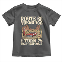 Route Highway 66 Turns 100 I Turn 75 Toddler T Shirt Vintage 1951 Road Sign American Muscle Car Lover 75th Birthday Gift