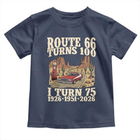 Route Highway 66 Turns 100 I Turn 75 Toddler T Shirt Vintage 1951 Road Sign American Muscle Car Lover 75th Birthday Gift