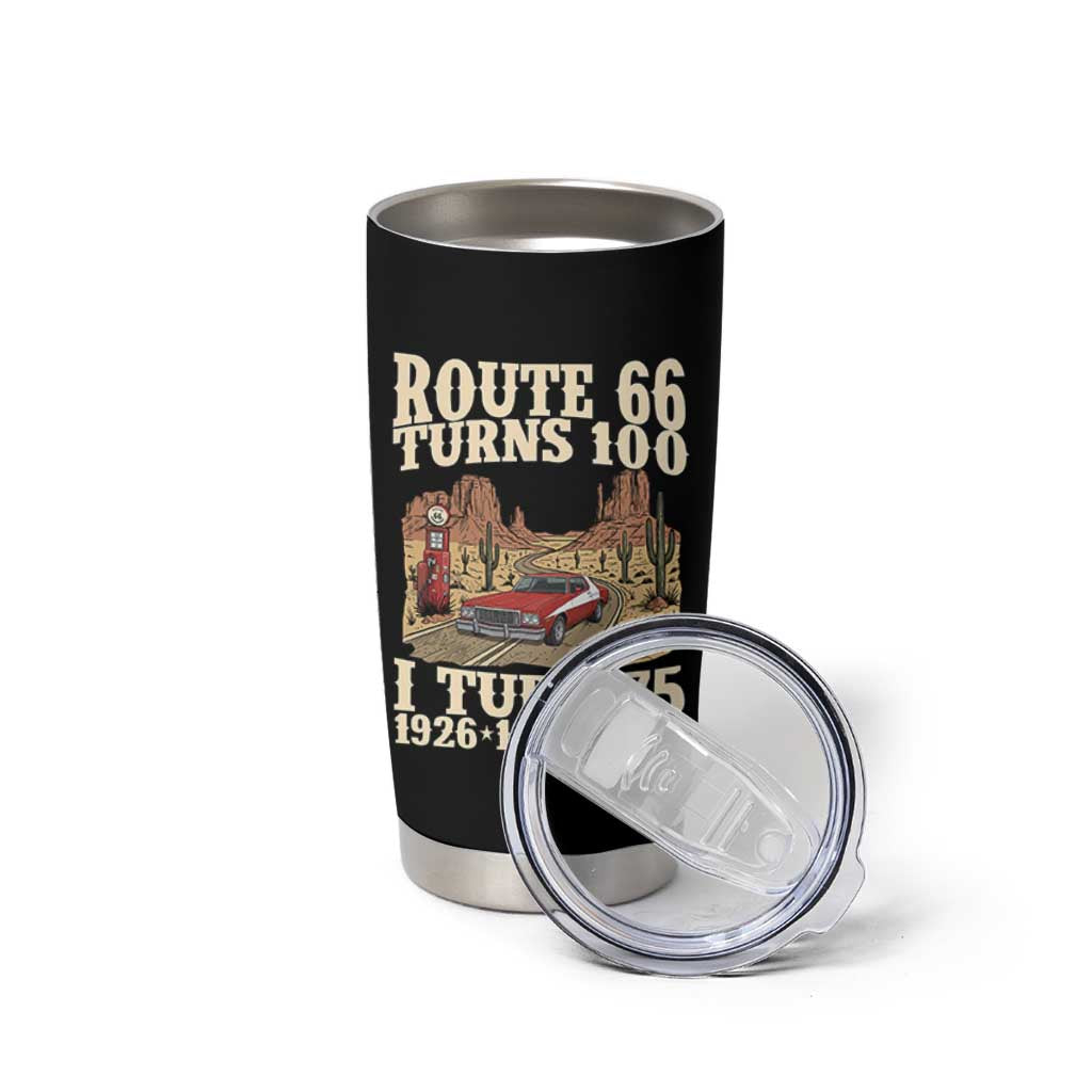Route Highway 66 Turns 100 I Turn 75 Tumbler Cup Vintage 1951 Road Sign American Muscle Car Lover 75th Birthday Gift