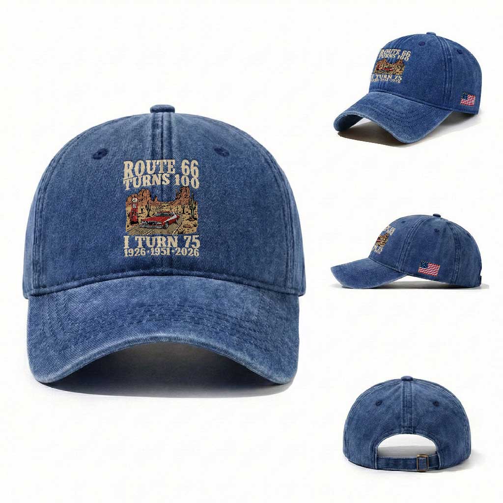 Route Highway 66 Turns 100 I Turn 75 Washed Cotton Baseball Cap Vintage 1951 Road Sign American Muscle Car Lover 75th Birthday Gift