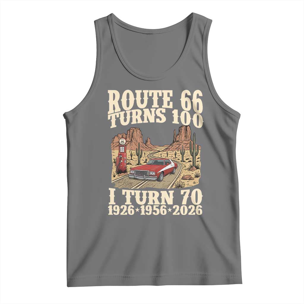 Route Highway 66 Turns 100 I Turn 70 Tank Top Vintage 1956 Road Sign American Muscle Car Lover 70th Birthday Gift