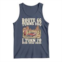 Route Highway 66 Turns 100 I Turn 70 Tank Top Vintage 1956 Road Sign American Muscle Car Lover 70th Birthday Gift